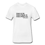 The Few The Proud The Postal B Fitted Cotton/Poly T-Shirt by Next Level - white