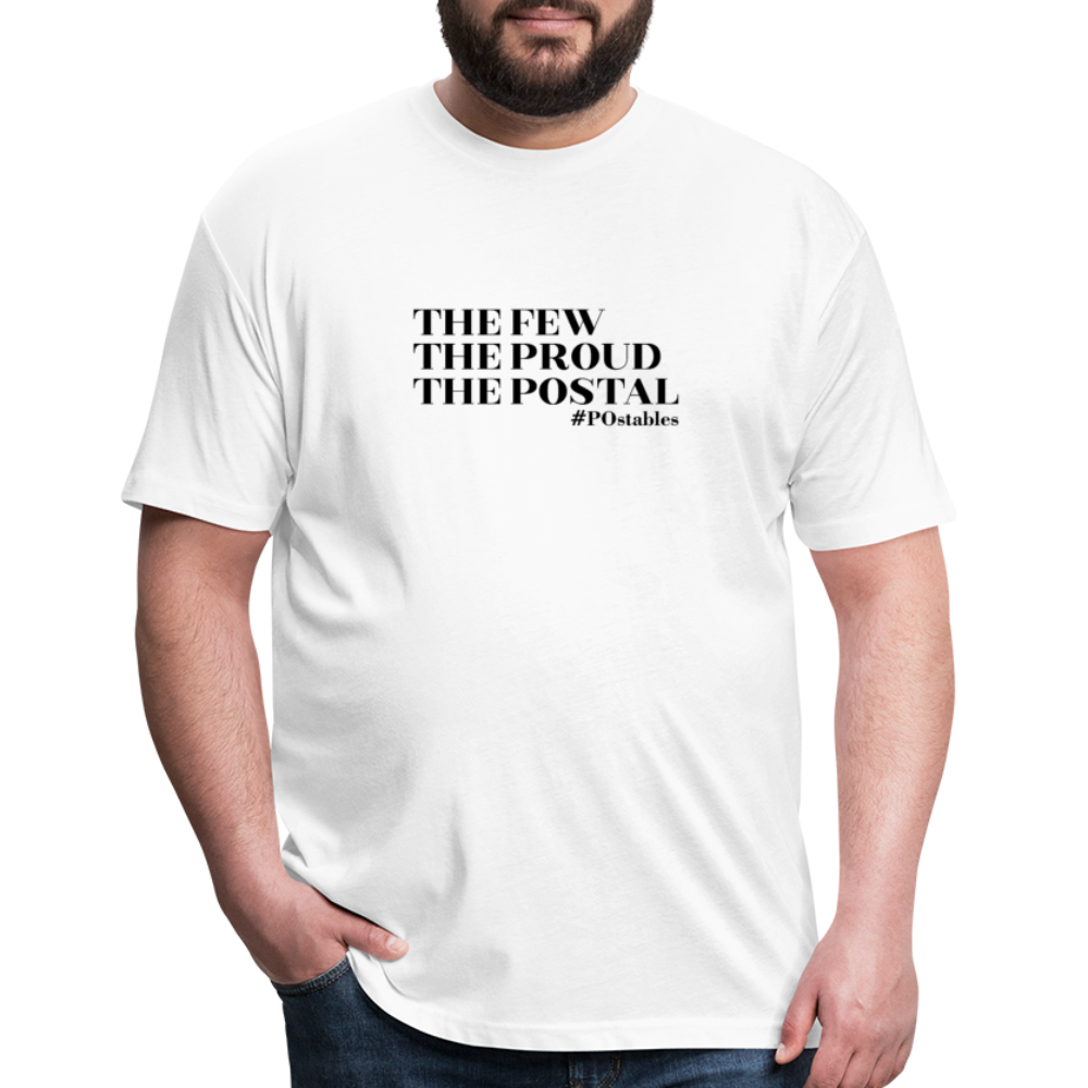 The Few The Proud The Postal B Fitted Cotton/Poly T-Shirt by Next Level - white