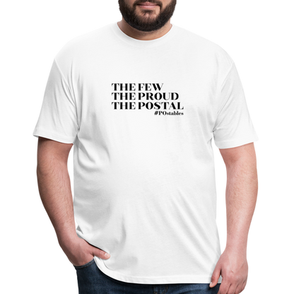 The Few The Proud The Postal B Fitted Cotton/Poly T-Shirt by Next Level - white