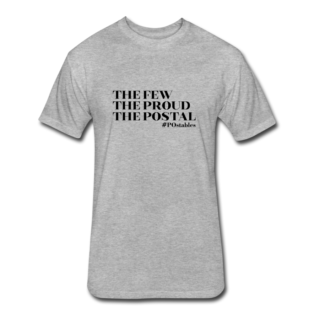 The Few The Proud The Postal B Fitted Cotton/Poly T-Shirt by Next Level - heather gray