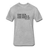 The Few The Proud The Postal B Fitted Cotton/Poly T-Shirt by Next Level - heather gray