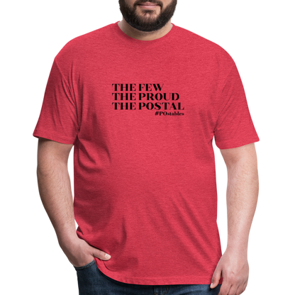 The Few The Proud The Postal B Fitted Cotton/Poly T-Shirt by Next Level - heather red