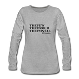 The Few The Proud The Postal B Women's Premium Long Sleeve T-Shirt - heather gray