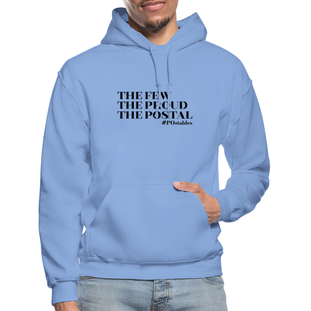 The Few The Proud The Postal B Gildan Heavy Blend Adult Hoodie - carolina blue