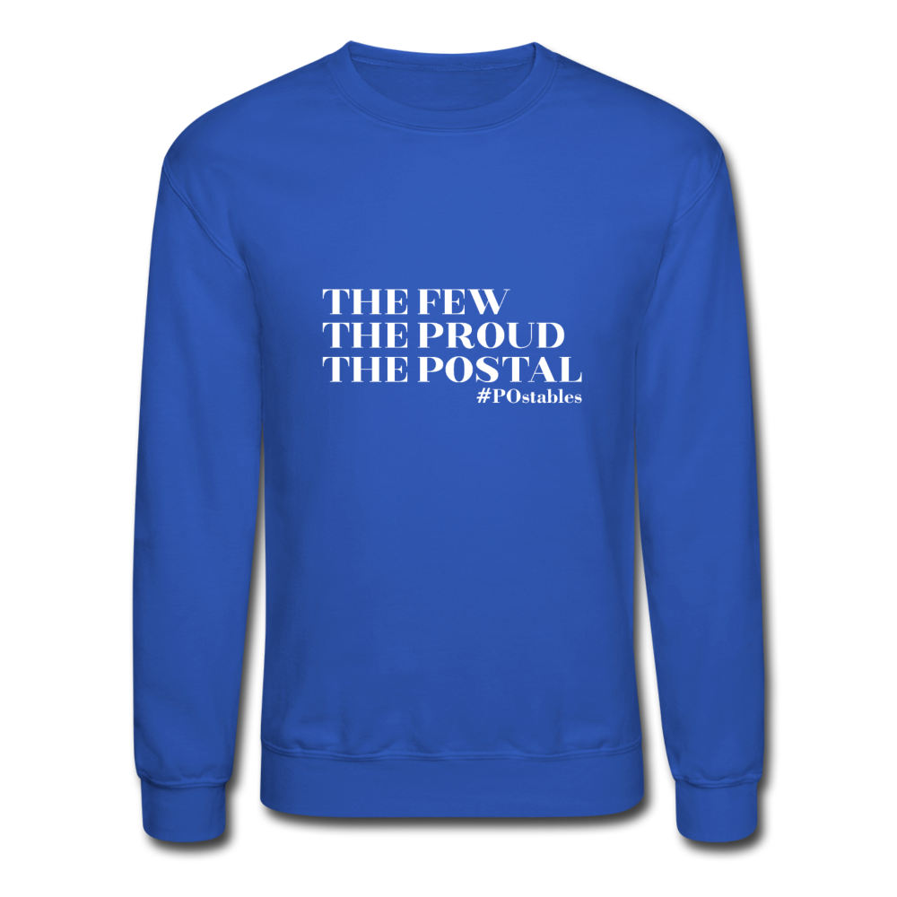The Few The Proud The Postal W Crewneck Sweatshirt - royal blue