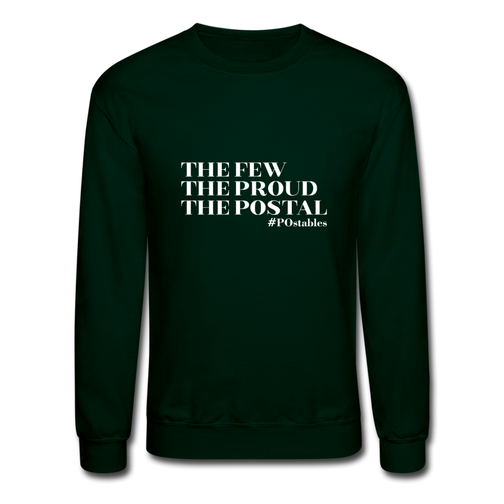 The Few The Proud The Postal W Crewneck Sweatshirt - forest green