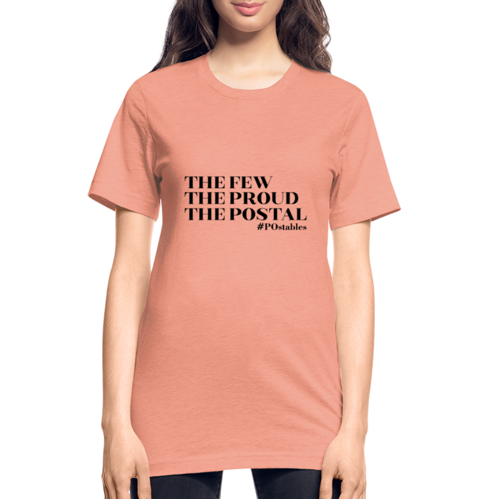 The Few The Proud The Postal B Unisex Heather Prism T-Shirt - heather prism sunset