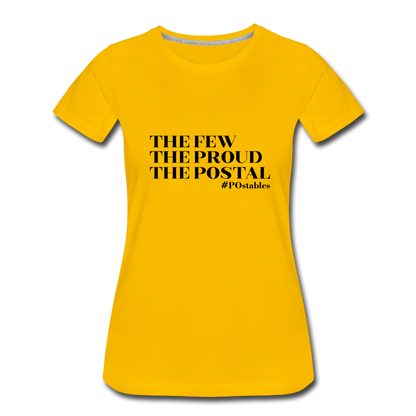 The Few The Proud The Postal B Women’s Premium T-Shirt - sun yellow