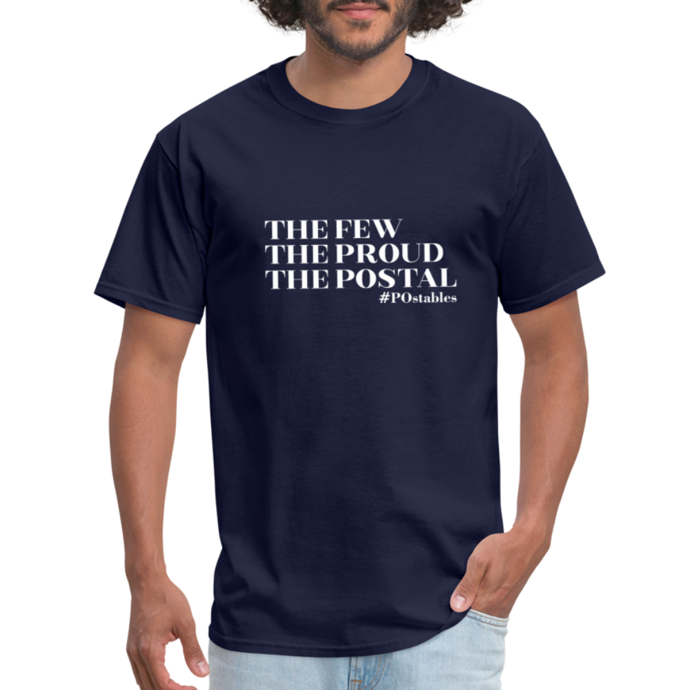 The Few The Proud The Postal W Unisex Classic T-Shirt - navy