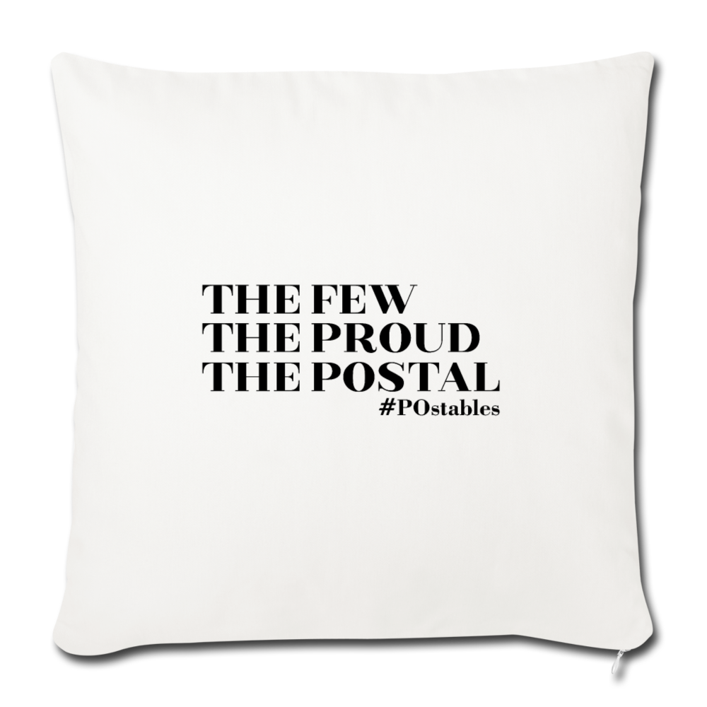 The Few The Proud The Postal B Throw Pillow Cover 18” x 18” - natural white