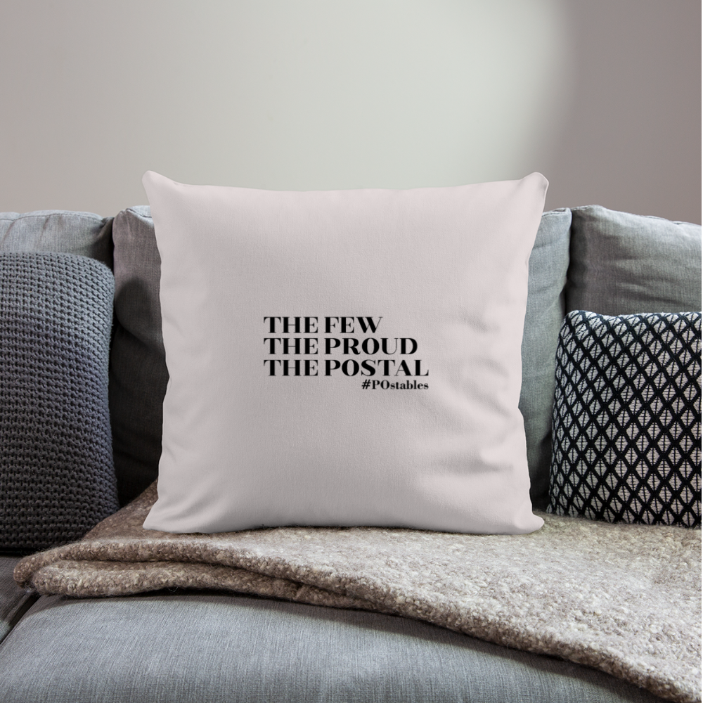 The Few The Proud The Postal B Throw Pillow Cover 18” x 18” - light taupe
