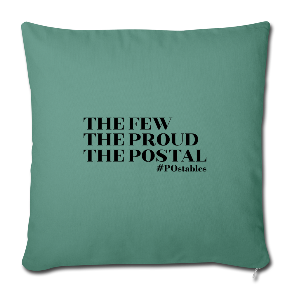 The Few The Proud The Postal B Throw Pillow Cover 18” x 18” - cypress green