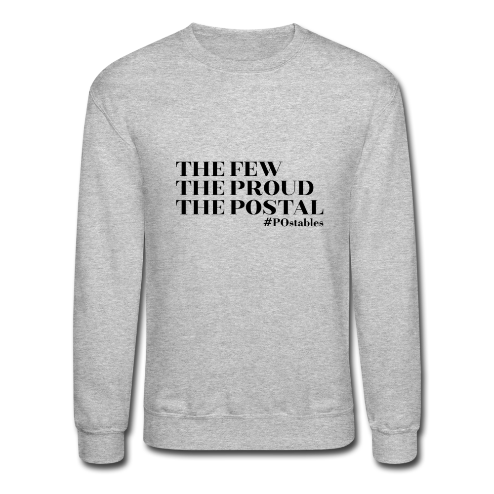 The Few The Proud The Postal B Crewneck Sweatshirt - heather gray