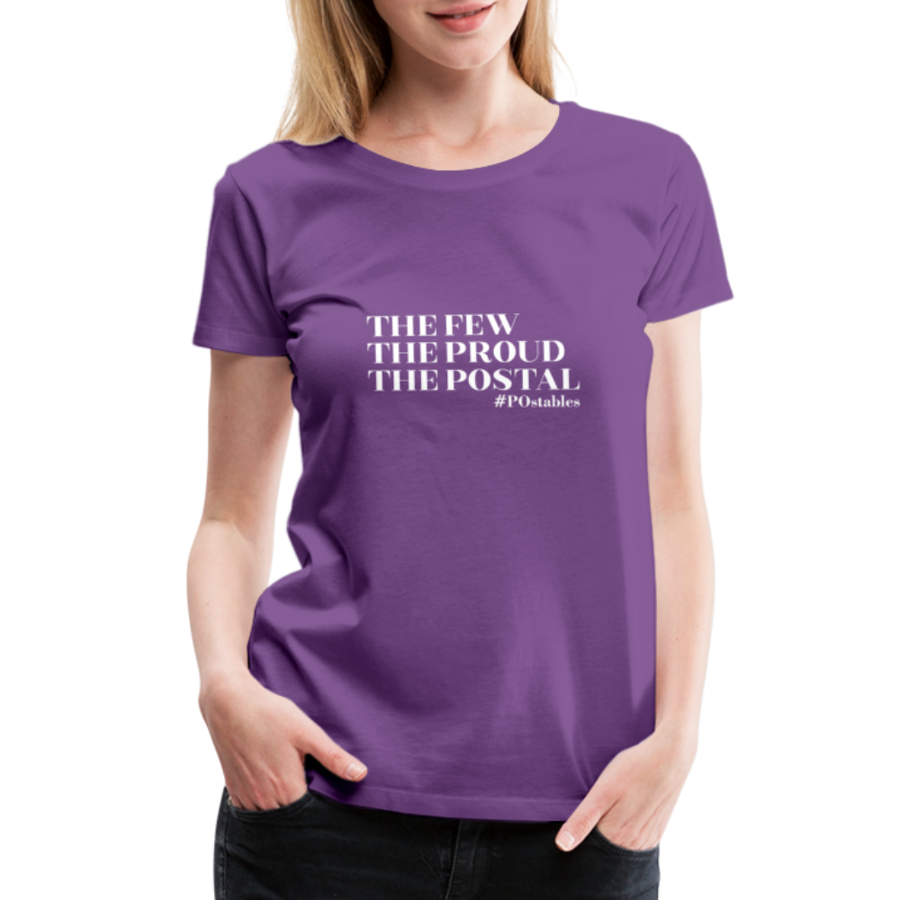 The Few The Proud The Postal W Women’s Premium T-Shirt - purple