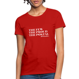 The Few The Proud The Postal W Women's T-Shirt - red