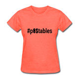 #pOStables B Women's T-Shirt - heather coral