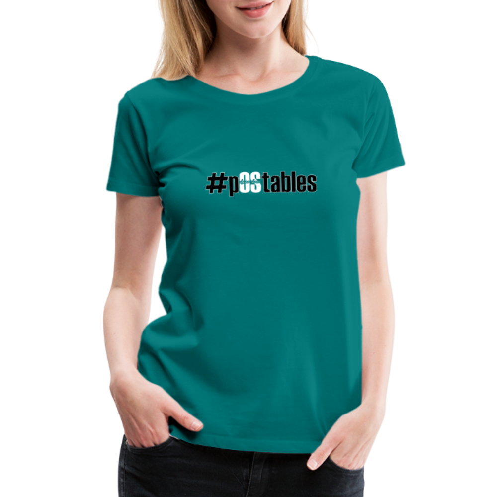 #pOStables BW Women’s Premium T-Shirt - teal