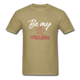 Be My #POstables W Unisex Classic T-Shirt - khaki