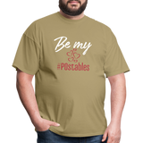 Be My #POstables W Unisex Classic T-Shirt - khaki