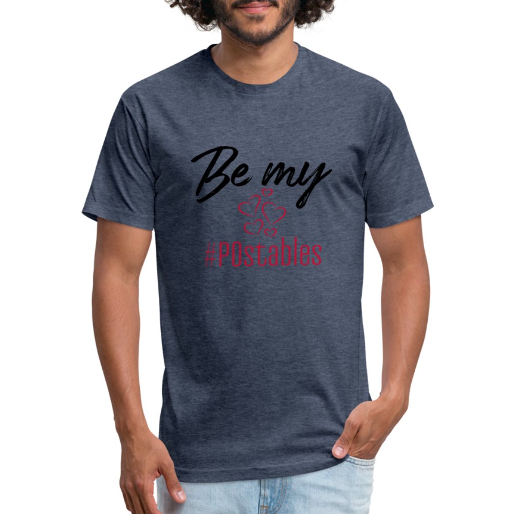 Be My #POstables B Fitted Cotton/Poly T-Shirt by Next Level - heather navy