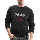 Be My #POstables W Crewneck Sweatshirt - black