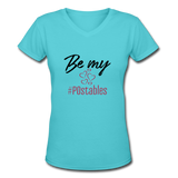 Be My #POstables B Women's V-Neck T-Shirt - aqua