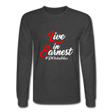 Live in Earnest W Men's Long Sleeve T-Shirt - heather black