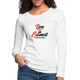 Live in Earnest B Women's Premium Long Sleeve T-Shirt - white