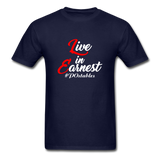 Live in Earnest W Unisex Classic T-Shirt - navy