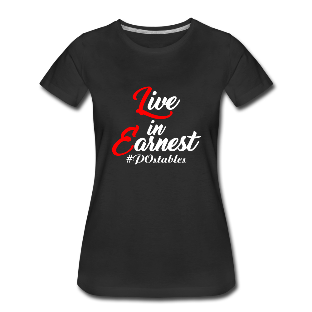 Live in Earnest W Women’s Premium T-Shirt - black