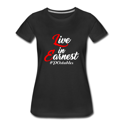 Live in Earnest W Women’s Premium T-Shirt - black