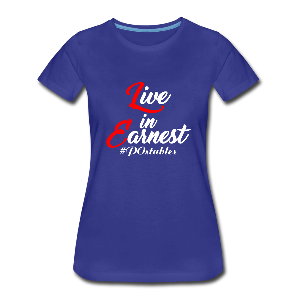 Live in Earnest W Women’s Premium T-Shirt - royal blue