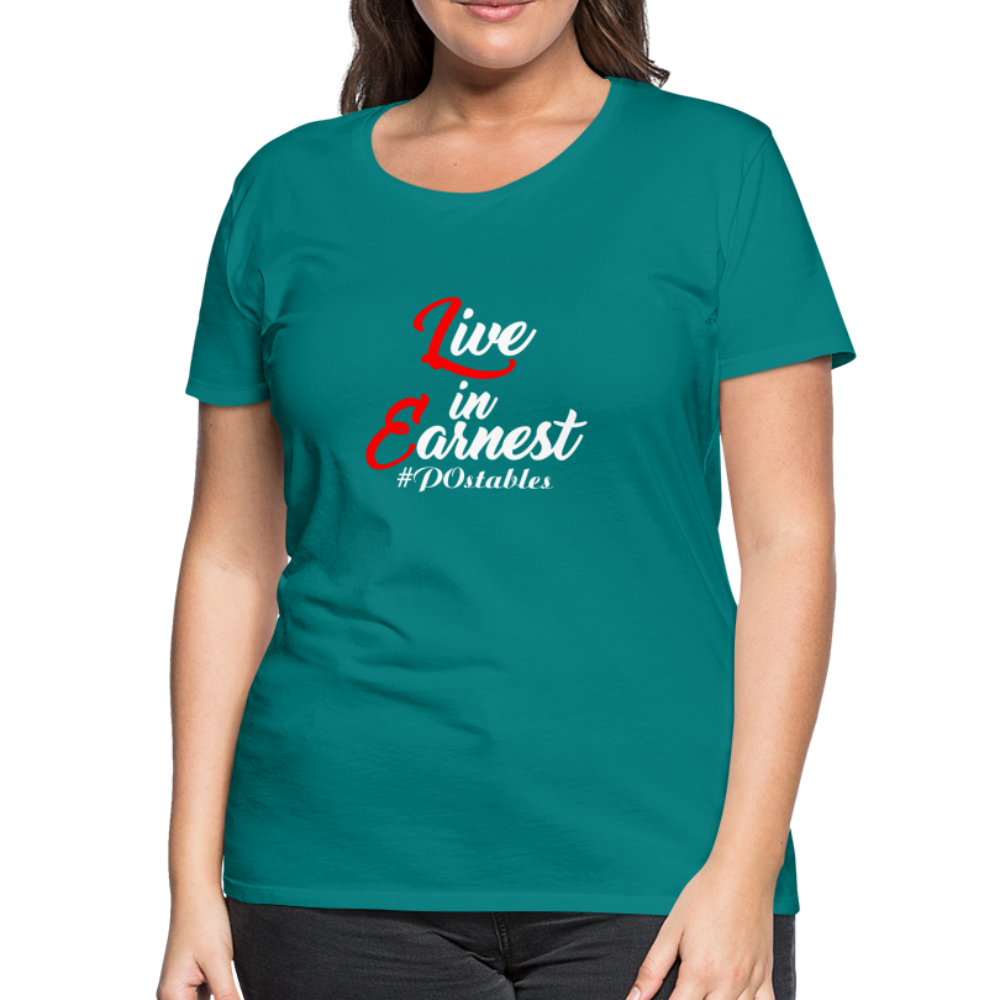 Live in Earnest W Women’s Premium T-Shirt - teal