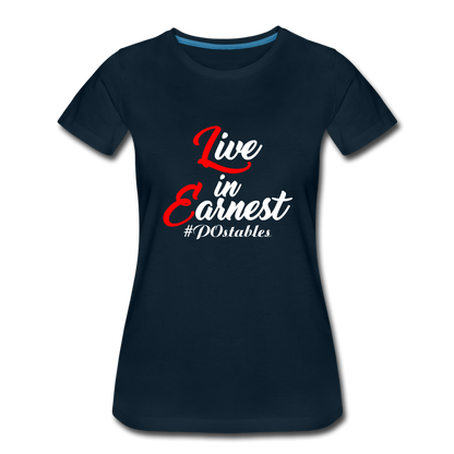 Live in Earnest W Women’s Premium T-Shirt - deep navy