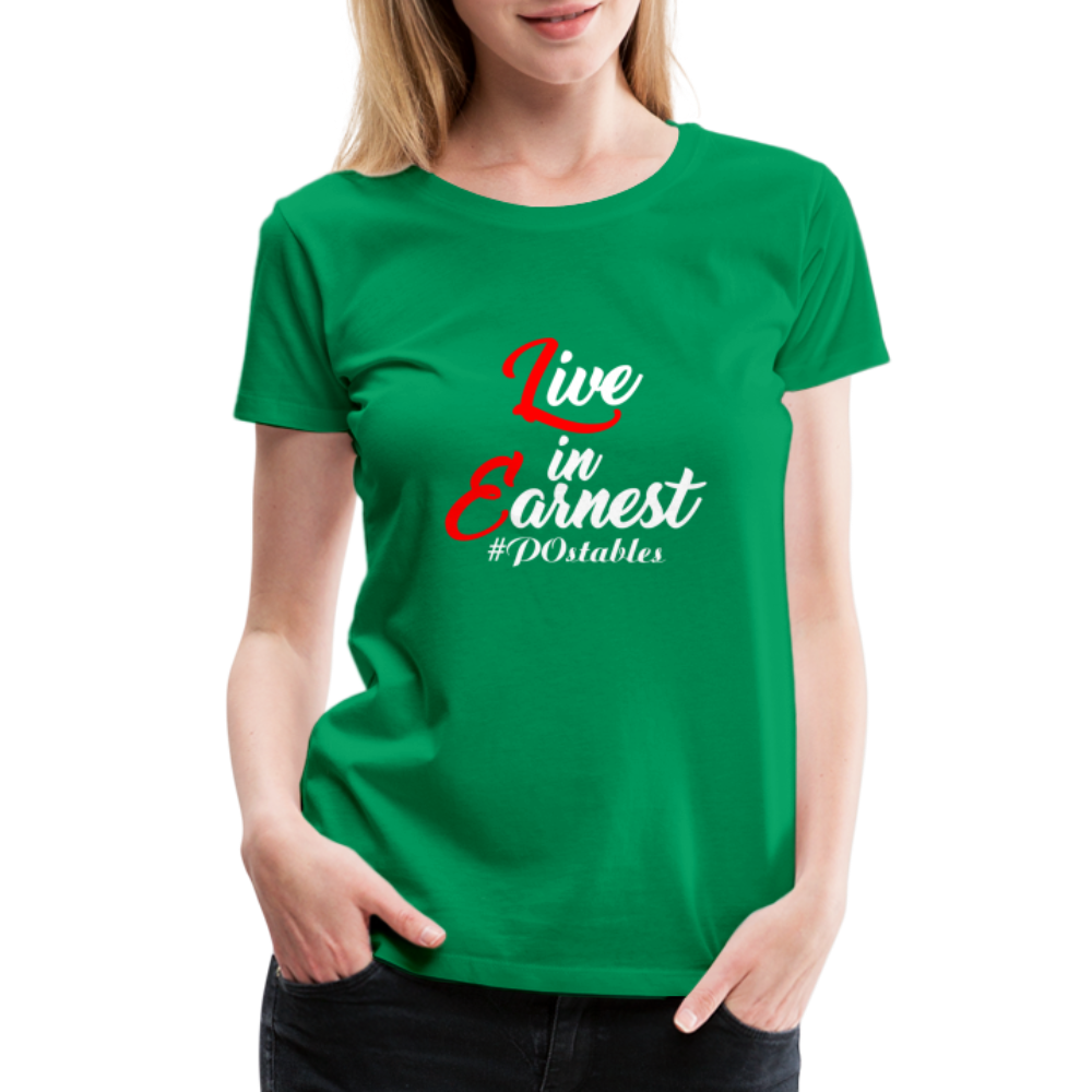 Live in Earnest W Women’s Premium T-Shirt - kelly green