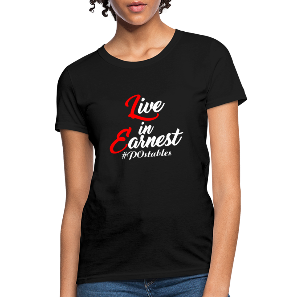 Live in Earnest W Women's T-Shirt - black