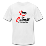 Live in Earnest B Unisex Jersey T-Shirt by Bella + Canvas - white