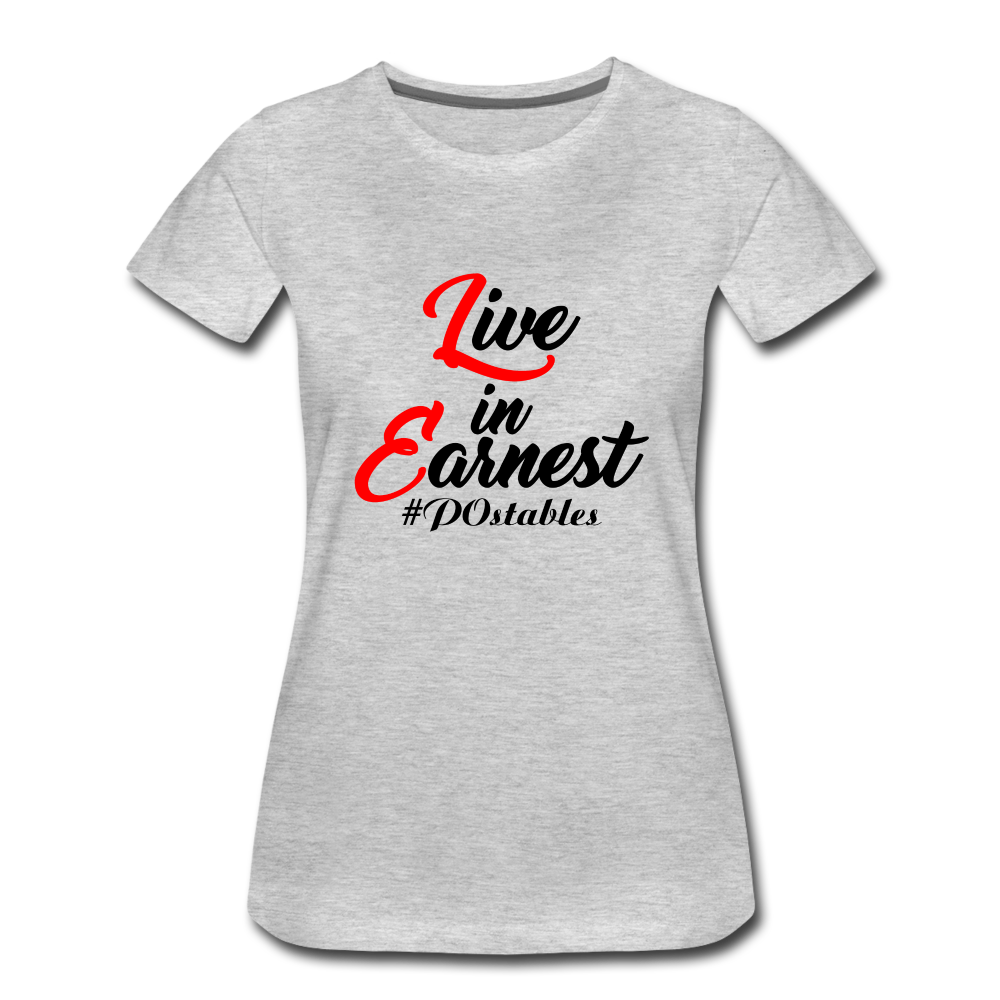 Live in Earnest B Women’s Premium T-Shirt - heather gray