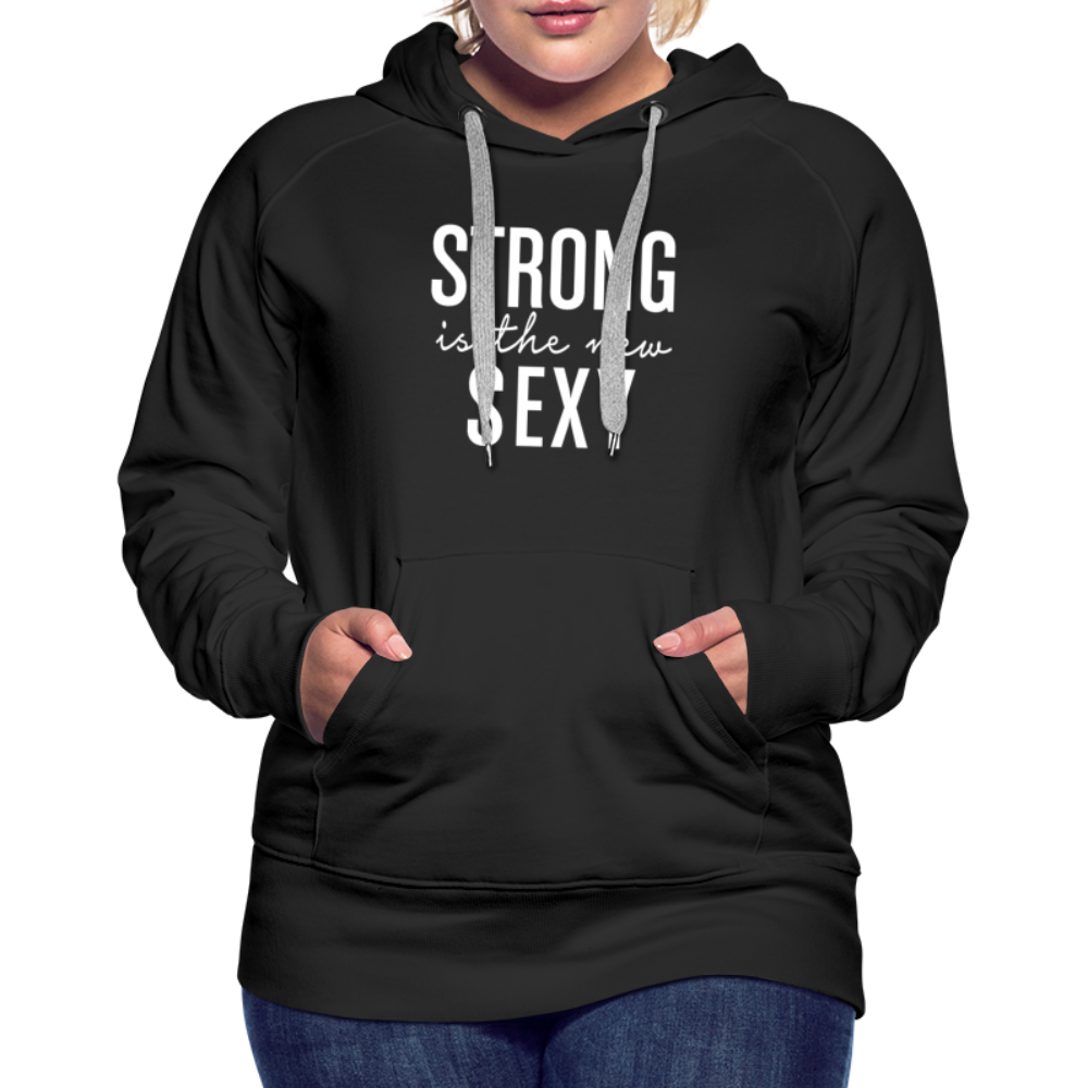 Strong is the New Sexy W Women’s Premium Hoodie - black