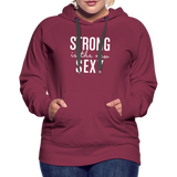 Strong is the New Sexy W Women’s Premium Hoodie - burgundy