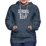 Strong is the New Sexy W Women’s Premium Hoodie - heather denim
