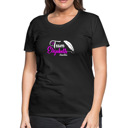 Team Elizabeth W Women’s Premium T-Shirt - black