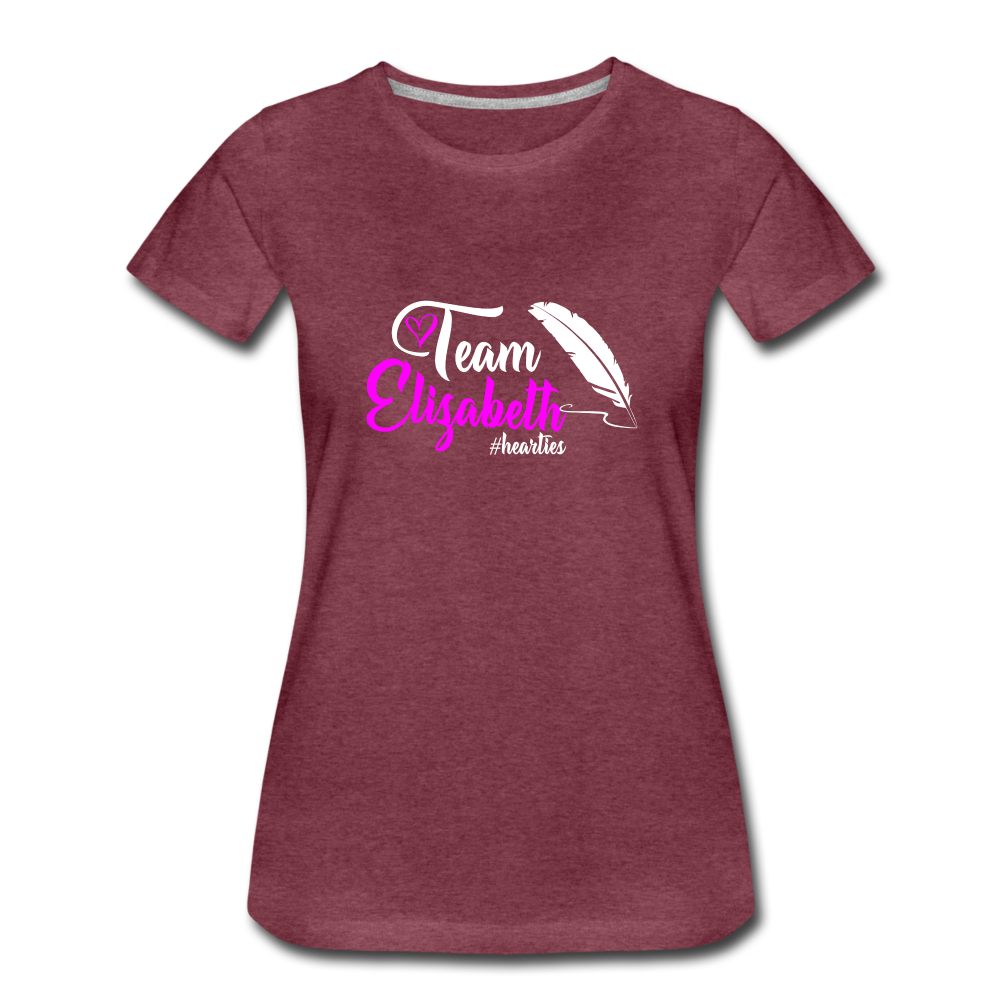 Team Elizabeth W Women’s Premium T-Shirt - heather burgundy