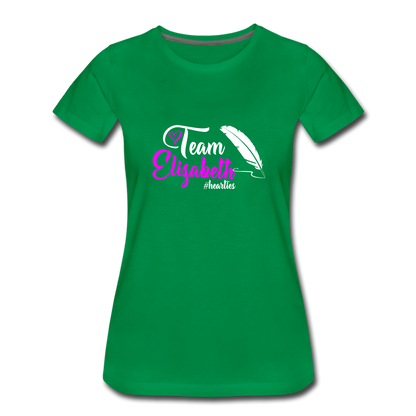 Team Elizabeth W Women’s Premium T-Shirt - kelly green