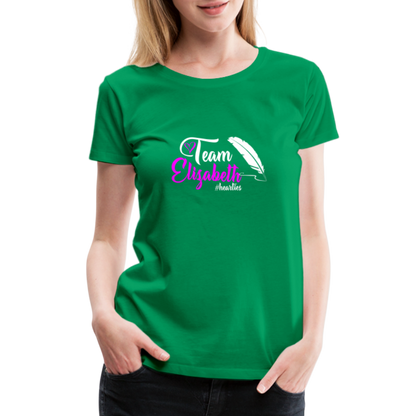 Team Elizabeth W Women’s Premium T-Shirt - kelly green